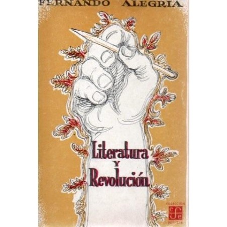 LITERATURA Y REVOLUCION (ALEGRIA, F.) 
